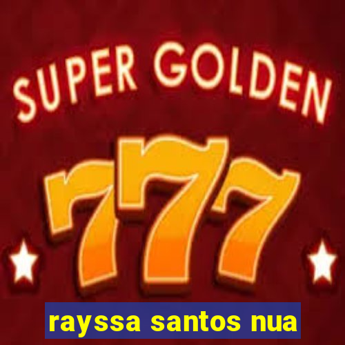 rayssa santos nua